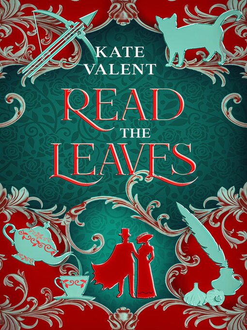 Title details for Read the Leaves by Kate Valent - Available